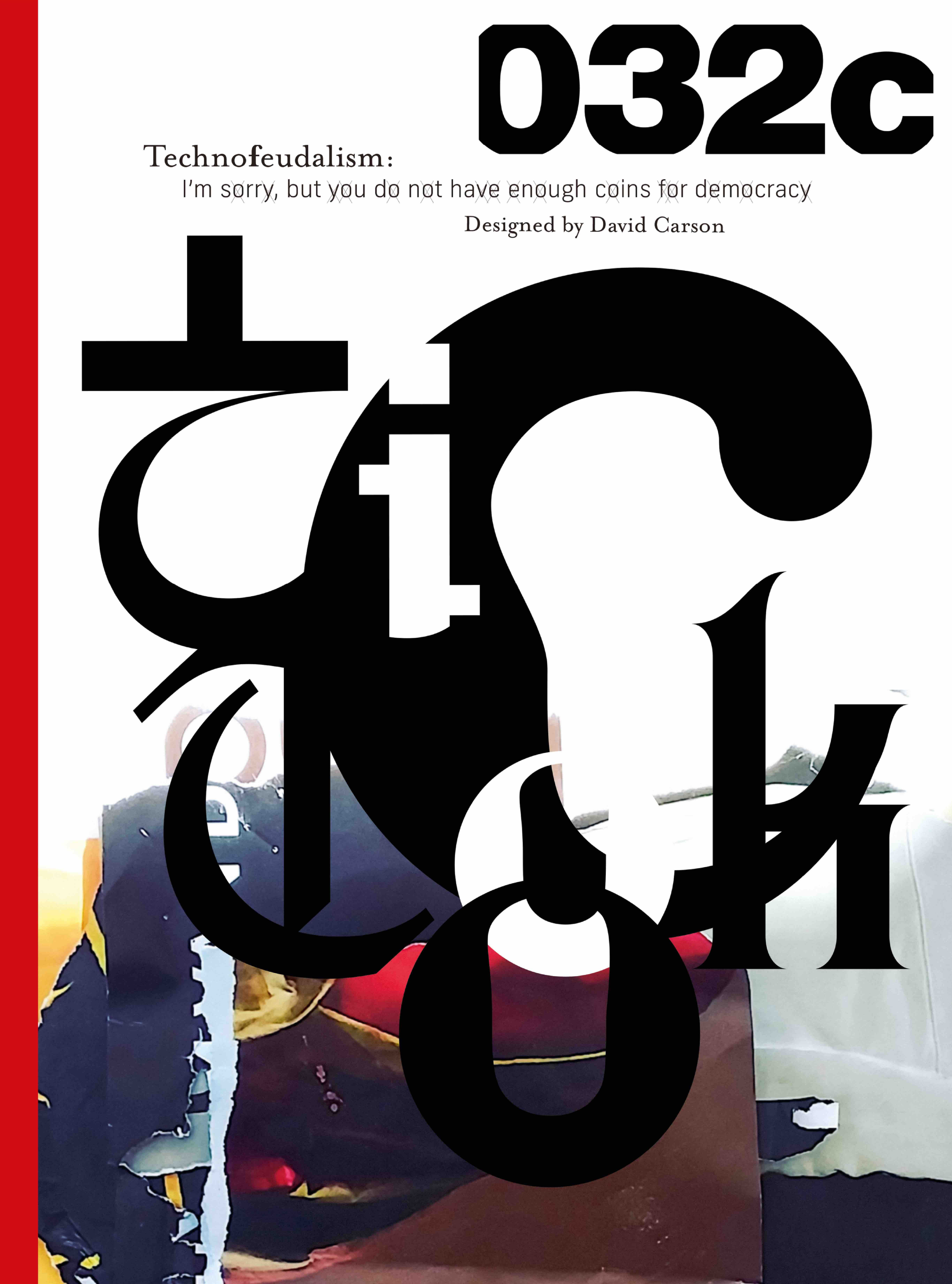 Cover of 032c - № 47 - Summer 2025