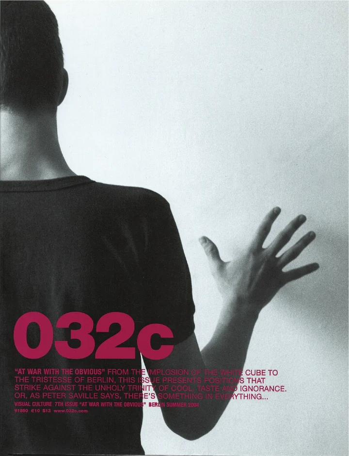 Cover of 032c - № 7 - Summer 2004
