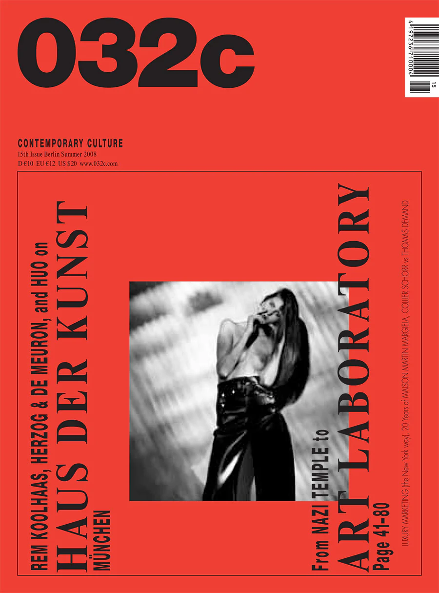 Cover of 032c - № 15 - Summer 2008